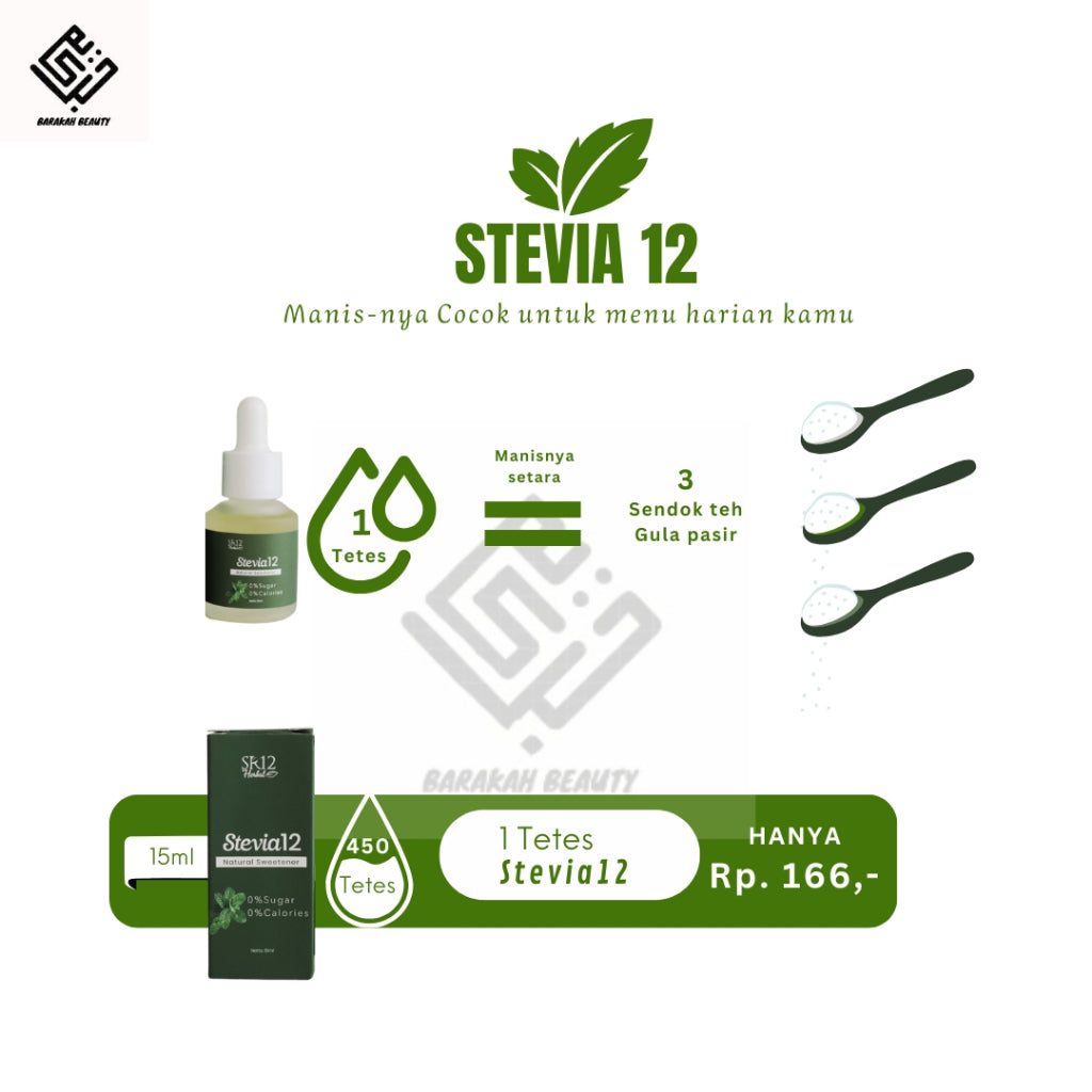 STEVIA SR12 NATURAL SWEETENER  Pemanis Alami Pengganti Gula Nol Kalori 5ml/15ml BPOM 100% Asli
